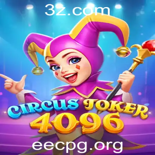 Descubra o Fascinante Mundo de CircusJoker4096: Um Jogo de Estratégia e Aventura